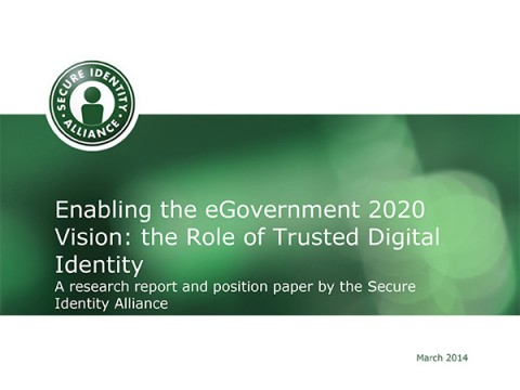 Enabling the eGovernment 2020 Vision: the role of Trusted Digital Identity